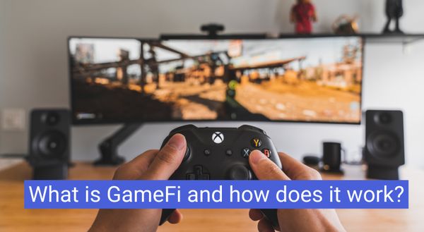 What is GameFi and how does it work?